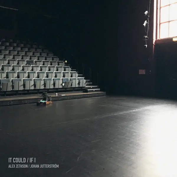 Alexander Zethson & Johan Jutterström - It Could / If I