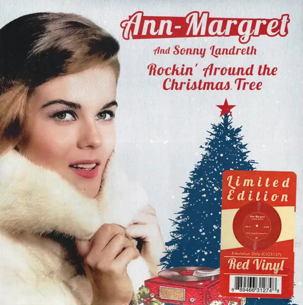 Ann Margret & Sonny Landreth - Rockin' Around The Christmas Tree (Красный, 45 об/мин, Сингл, Лимитированое)