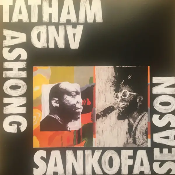 Andrew Ashong & Kaidi Tatham - Sankofa Season  (33 ⅓ об/мин)