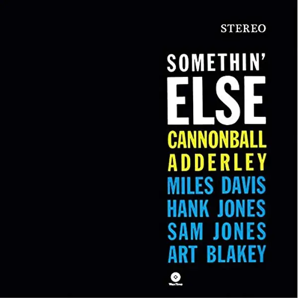Cannonball Adderley - Somethin' Else (LP, Album, Reissue, Remastered, Stereo) - фото №2