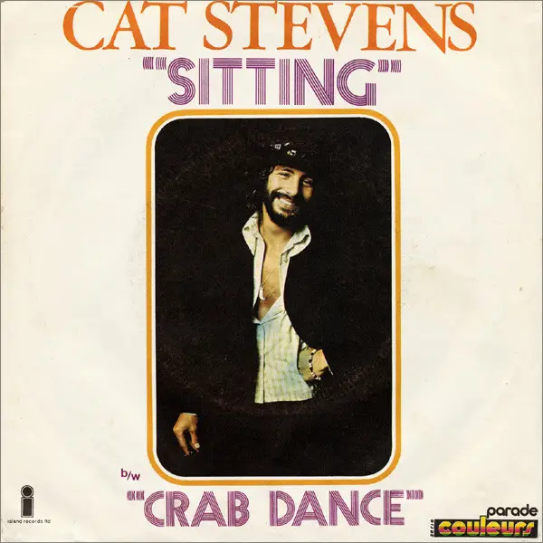 Cat Stevens - Sitting / Crab Dance (Single)