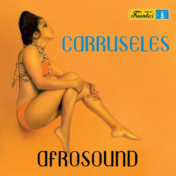 Afrosound - Carruseles (LP, Album, Reissue, Remastered)