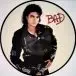 Michael Jackson - Bad  (Альбом, Пластинка с изображением, Переиздание) - фото №1