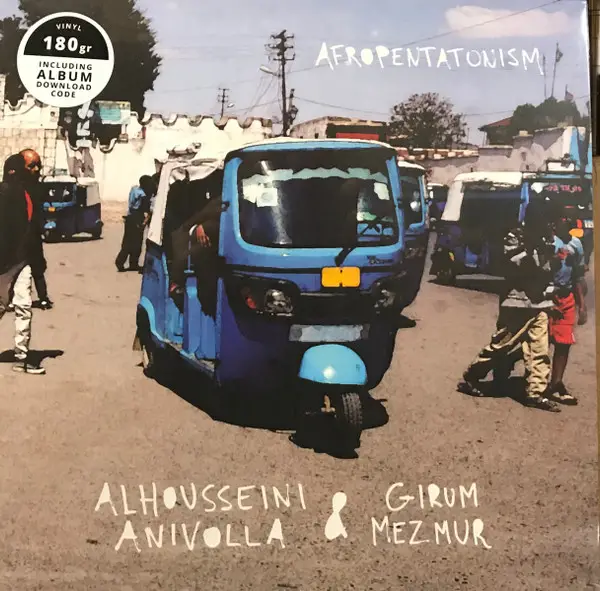 Alhousseini Mohammed Anivolla & Girum Mezmur - Afropentatonism (180 грамм, Альбом)
