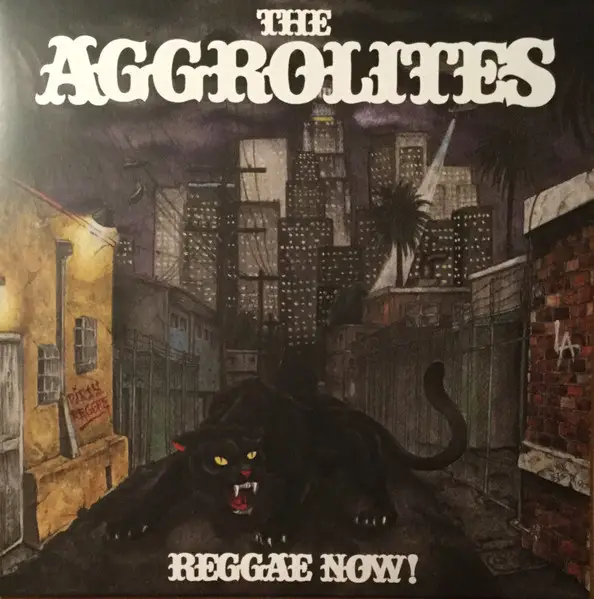 The Aggrolites - Reggae Now! (LP, Album)