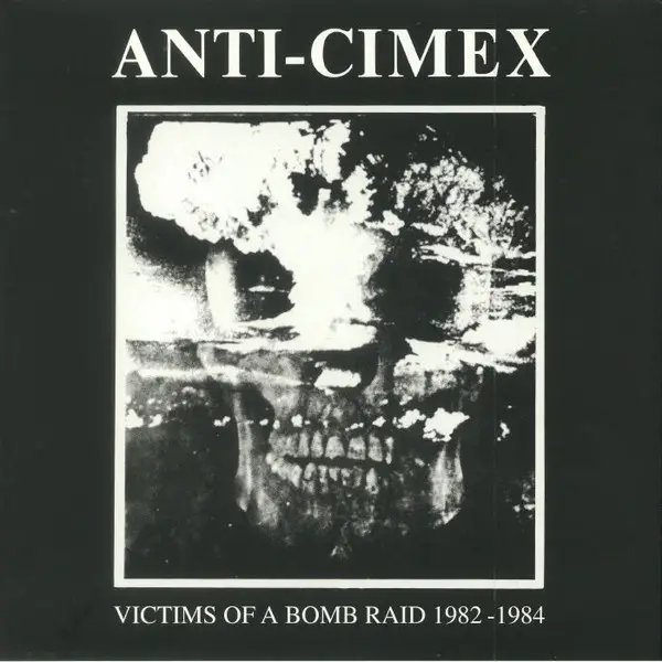 Anti Cimex - Victims Of A Bomb Raid 1982-1984 (Розкладна обкладинка, 45 об/хв, Альбом, Збірник, Перевидання)