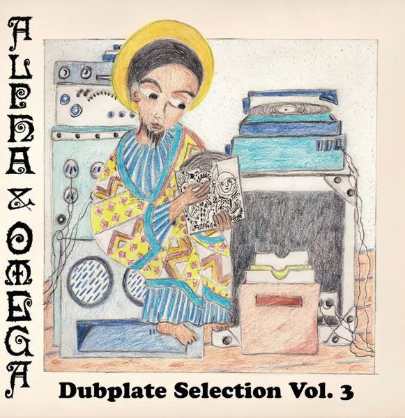 Alpha & Omega - Dubplate Selection Vol. 3 (Альбом)
