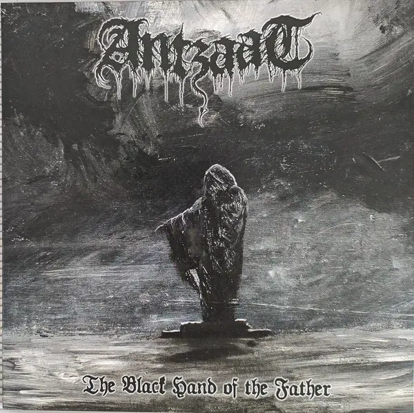 Antzaat - The Black Hand Of The Father (33 ⅓ об/мин, Односторонний, EP, Лимитированое)