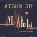 Automatic City - One Batch Of Blues (33 ⅓ об/мин, Лимитированое) - фото №1