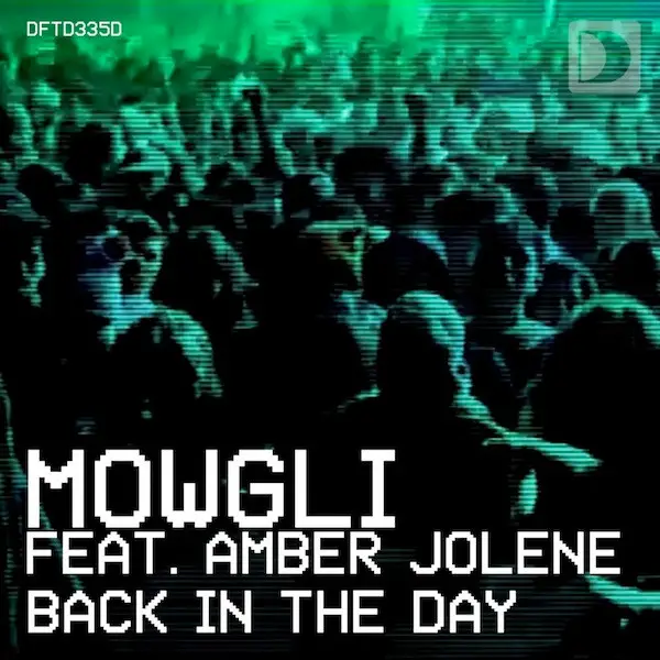 Mowgli & Amber Jolene - Back In The Day