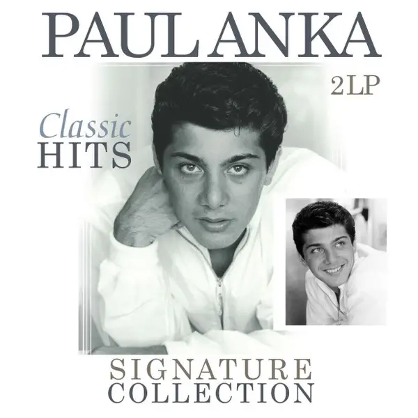 Paul Anka - Signature Collection - Classic Hits (2 платівки, Розкладна обкладинка, 180 грам, Збірник, Ремастеринг)