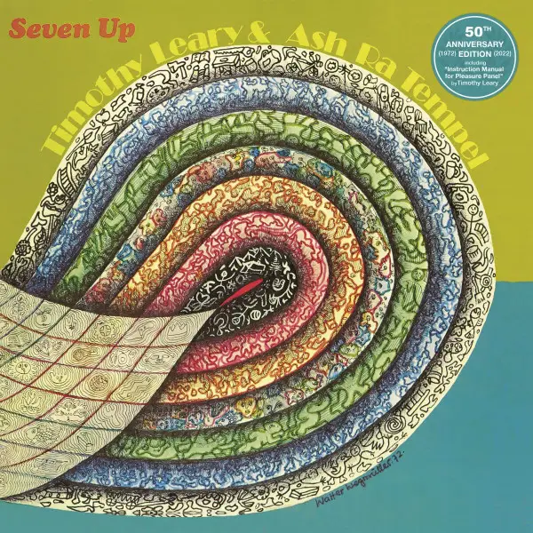 Dr. Timothy Leary & Ash Ra Tempel - Seven Up (Альбом, Переиздание, Ремастеринг)