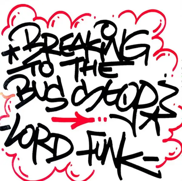 Lordfunk - Breaking To The Bus Stop (Лимітоване, Пронумерований)