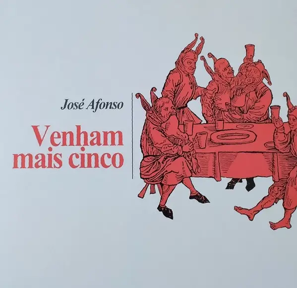 José Afonso - Venham Mais Cinco (Gatefold, LP, Album, Reissue, Stereo)
