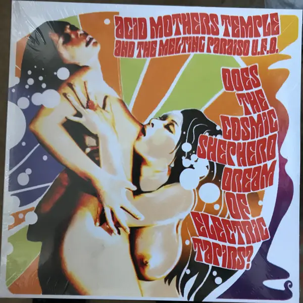 Acid Mothers Temple & The Melting Paraiso UFO - Does The Cosmic Shepherd Dream Of Electric Tapirs (2 платівки, Mustard, LP, Album, Reissue)