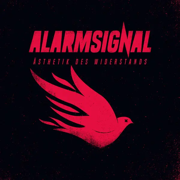 Alarmsignal - Ästhetik Des Widerstands (Альбом)