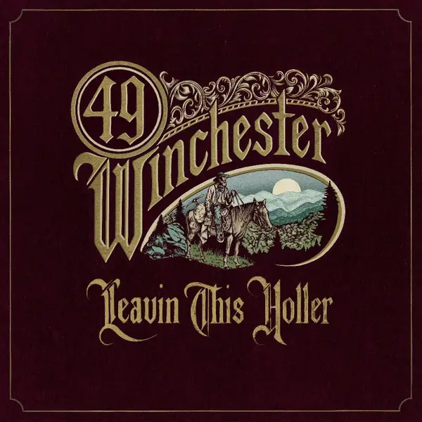 49 Winchester - Leavin' This Holler (Black, Vinyl, LP, Album)