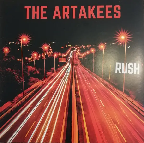 The Artakees - Rush (Альбом)