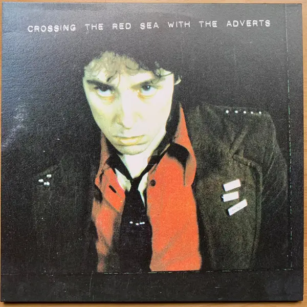 The Adverts - Crossing The Red Sea With The Adverts (2 платівки, Gatefold, LP, Album, Reissue, Repress)