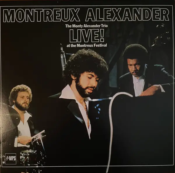 The Monty Alexander Trio - Montreux Alexander - Live! At The Montreux Festival (180 грам, Альбом, Record Store Day, Перевидання)
