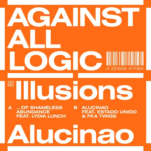 A.A.L. (Against All Logic) - Illusions Of Shameless Abundance (45 об/мин) - фото №1