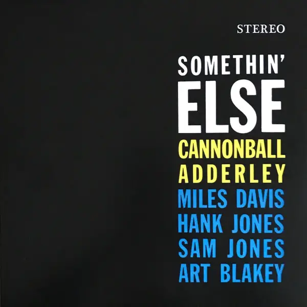 Cannonball Adderley & Miles Davis & Hank Jones & Sam Jones & Art Blakey - Somethin' Else (Orange, 180g, LP, Album, Reissue, Stereo) - фото №2