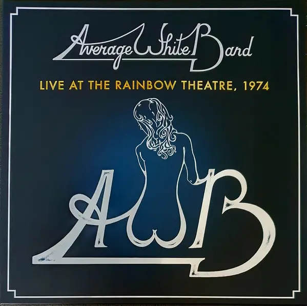 Average White Band - Live At The Rainbow Theatre, 1974 (Белый, Альбом, Record Store Day) - фото №3
