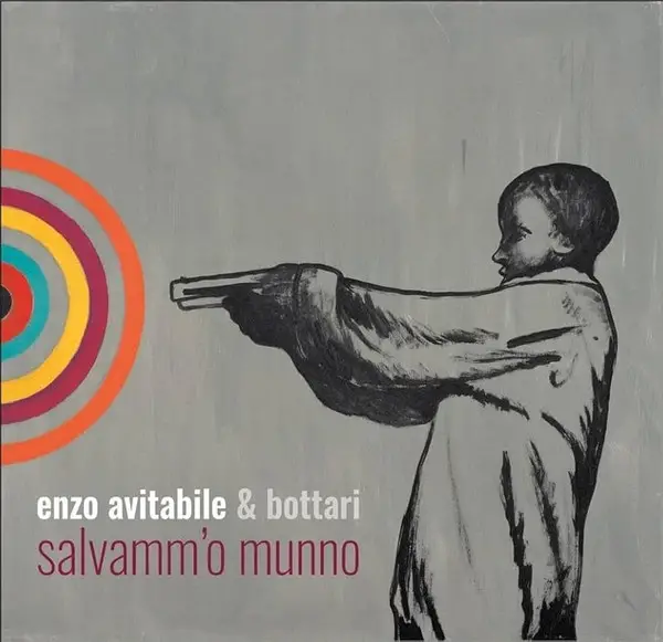 Enzo Avitabile & Bottari - Salvammo 'O Munno (Переиздание)