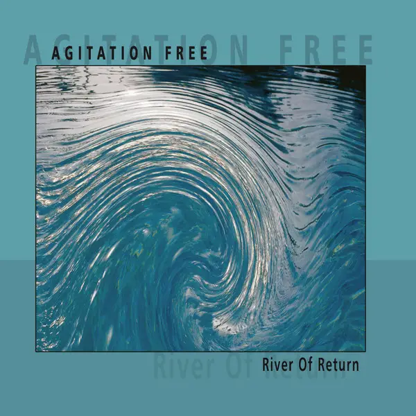 Agitation Free - River Of Return (2 платівки, LP, Album, Reissue)