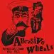Abrasive Wheels - The Riot City Years 1981 - 1982 (LP, Compilation, Reissue) - фото №1