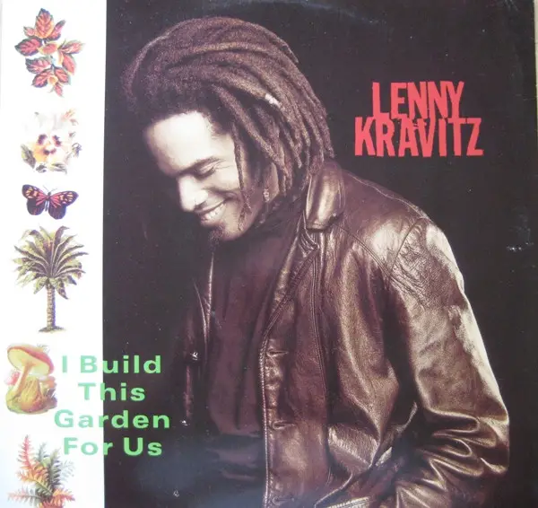 Lenny Kravitz - I Build This Garden For Us (Single)