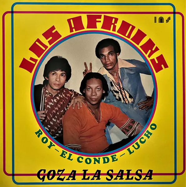 Los Afroins - Goza La Salsa (180g, LP, Album, Reissue)
