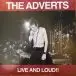 The Adverts - Live And Loud!! (Red, LP, Album, Reissue) - фото №1