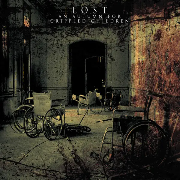 An Autumn For Crippled Children - Lost (Альбом, Лимітоване)