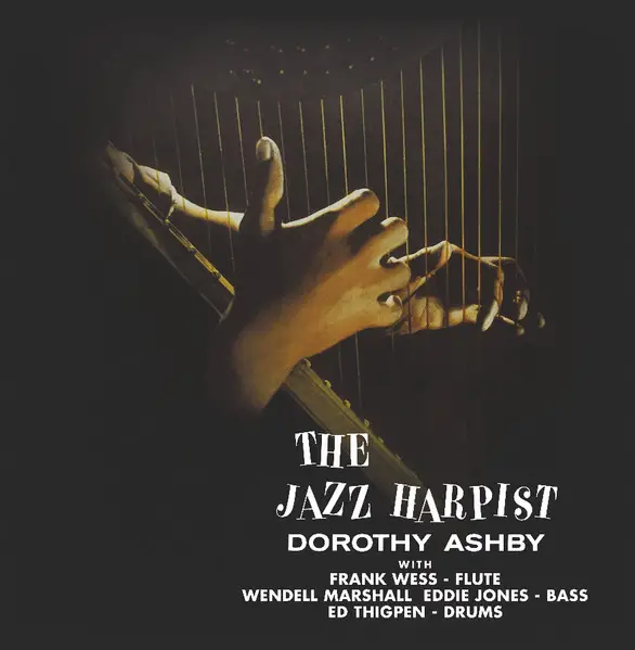 Dorothy Ashby - The Jazz Harpist (Прозрачный, Альбом, Лимитированое, Переиздание, Моно)