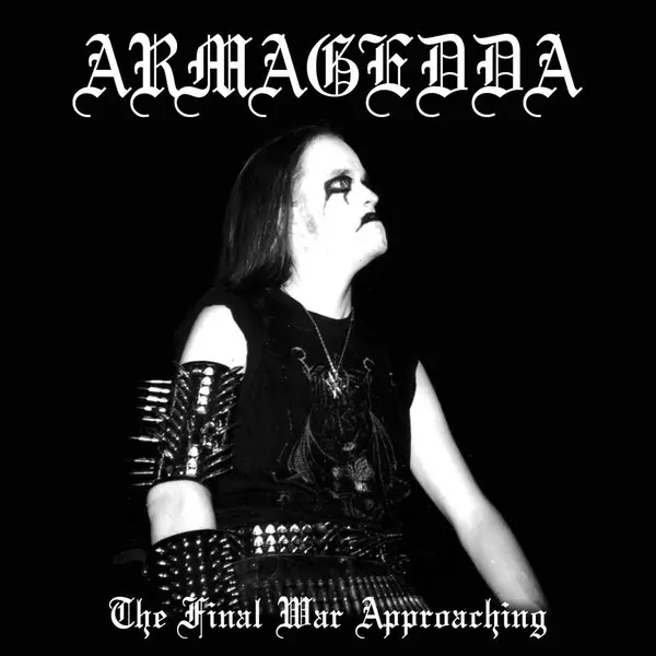 Armagedda - The Final War Approaching (Альбом, Переиздание)