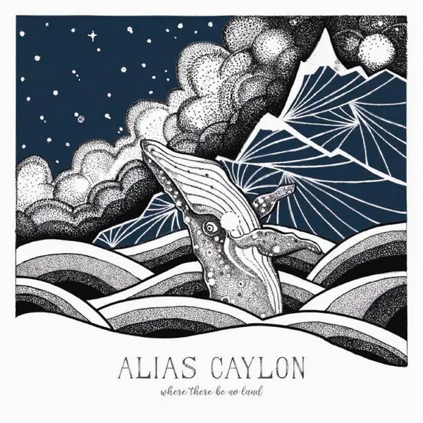 Alias Caylon - Where There Be No Land (Белый, 33 ⅓ об/мин, Альбом, Пронумерованный)