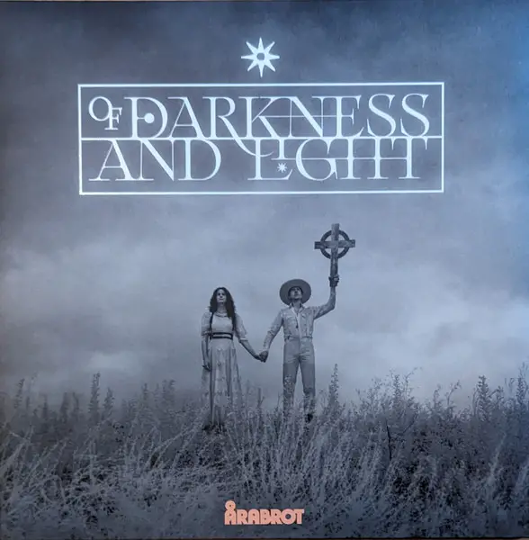 Årabrot - Of Darkness And Light (Альбом)