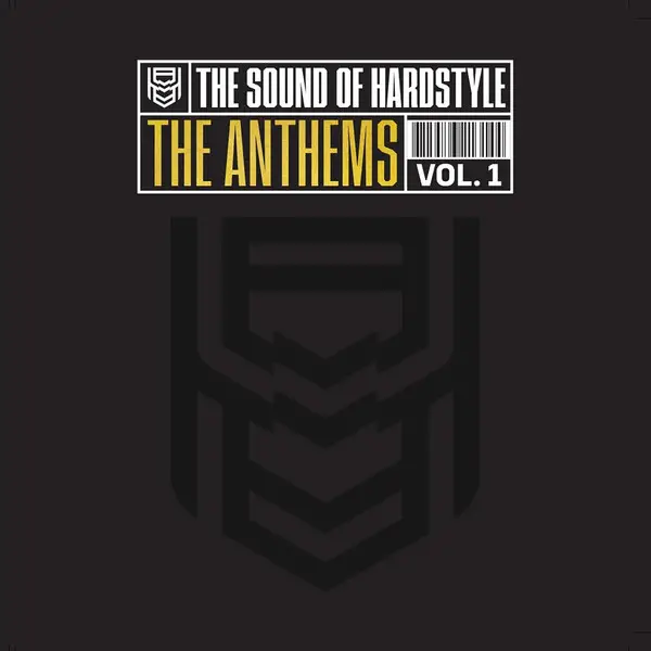 Various - The Sound Of Hardstyle - The Anthems Vol 1