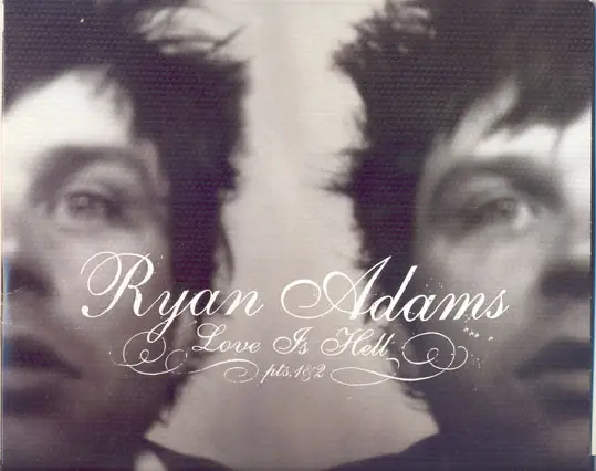 Ryan Adams - Love Is Hell Pts.1&2 (2 пластинки, Album)