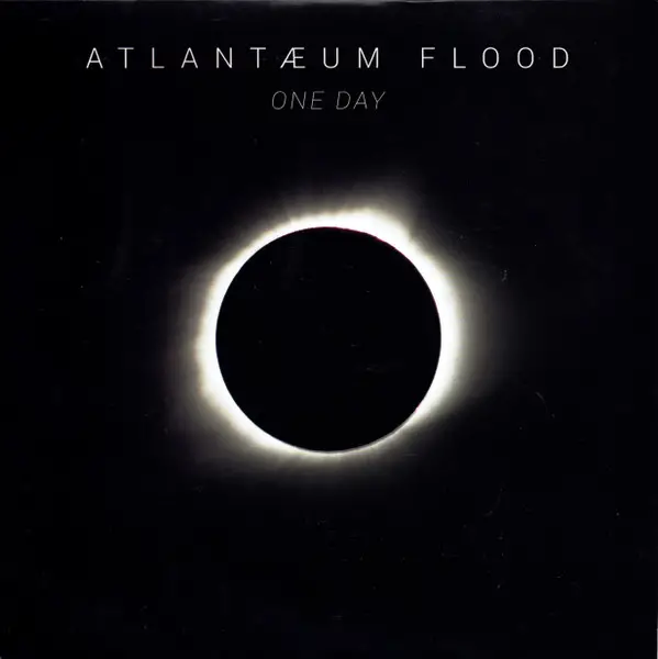 Atlantæum Flood - One Day (Альбом)