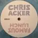 Chris Acker - Famous Lunch (Blue, LP, Album) - фото №6