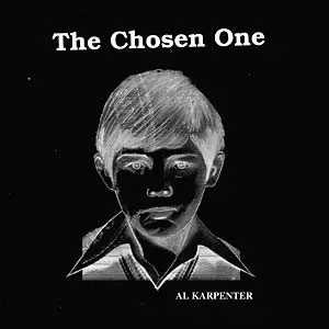 Al Karpenter - The Chosen One (45 об/хв, Сінгл)