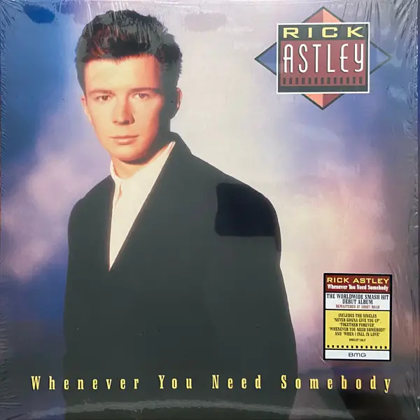 Rick Astley - Whenever You Need Somebody (Альбом, Переиздание, Ремастеринг)