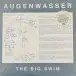Augenwasser - The Big Swim (Кольоровий, Альбом, Лимітоване) - фото №1