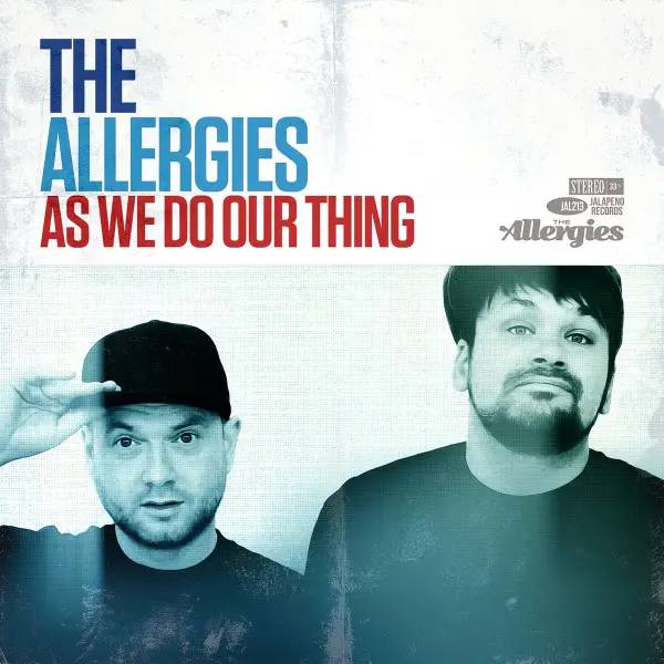 The Allergies - As We Do Our Thing (Альбом, Лимитированое)