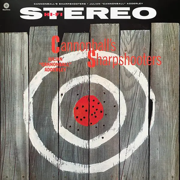 Cannonball Adderley - Cannonball's Sharpshooters (LP, Album, Reissue, Stereo)
