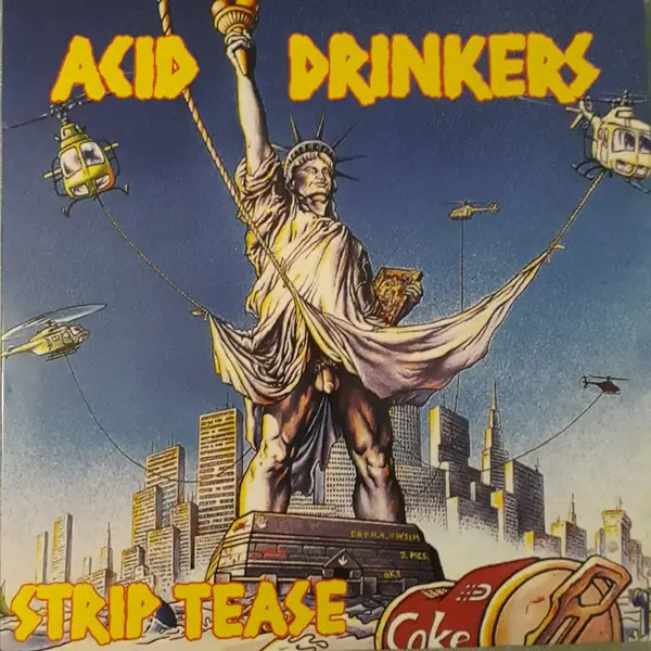 Acid Drinkers - Strip Tease (LP, Album) - фото №2
