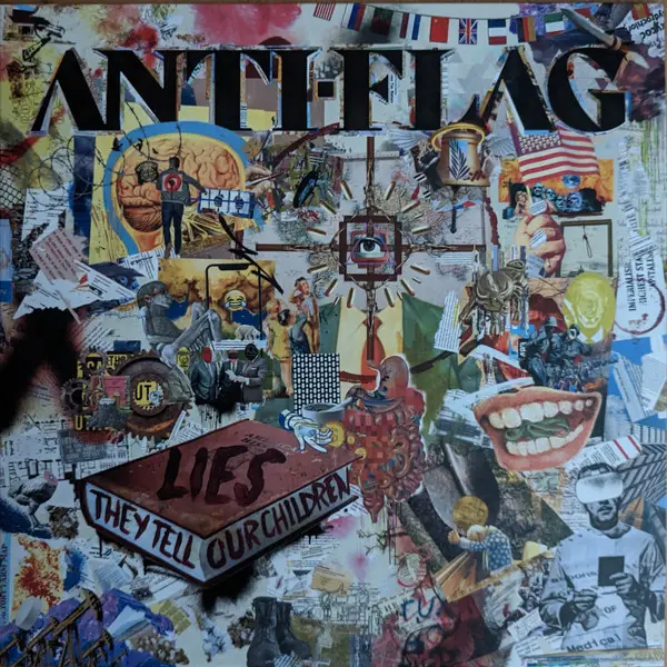 Anti-Flag - Lies They Tell Our Children (Альбом)