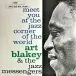 Art Blakey & The Jazz Messengers - Meet You At The Jazz Corner Of The World (Volume 2) (180 грам, Альбом, Перевидання) - фото №1
